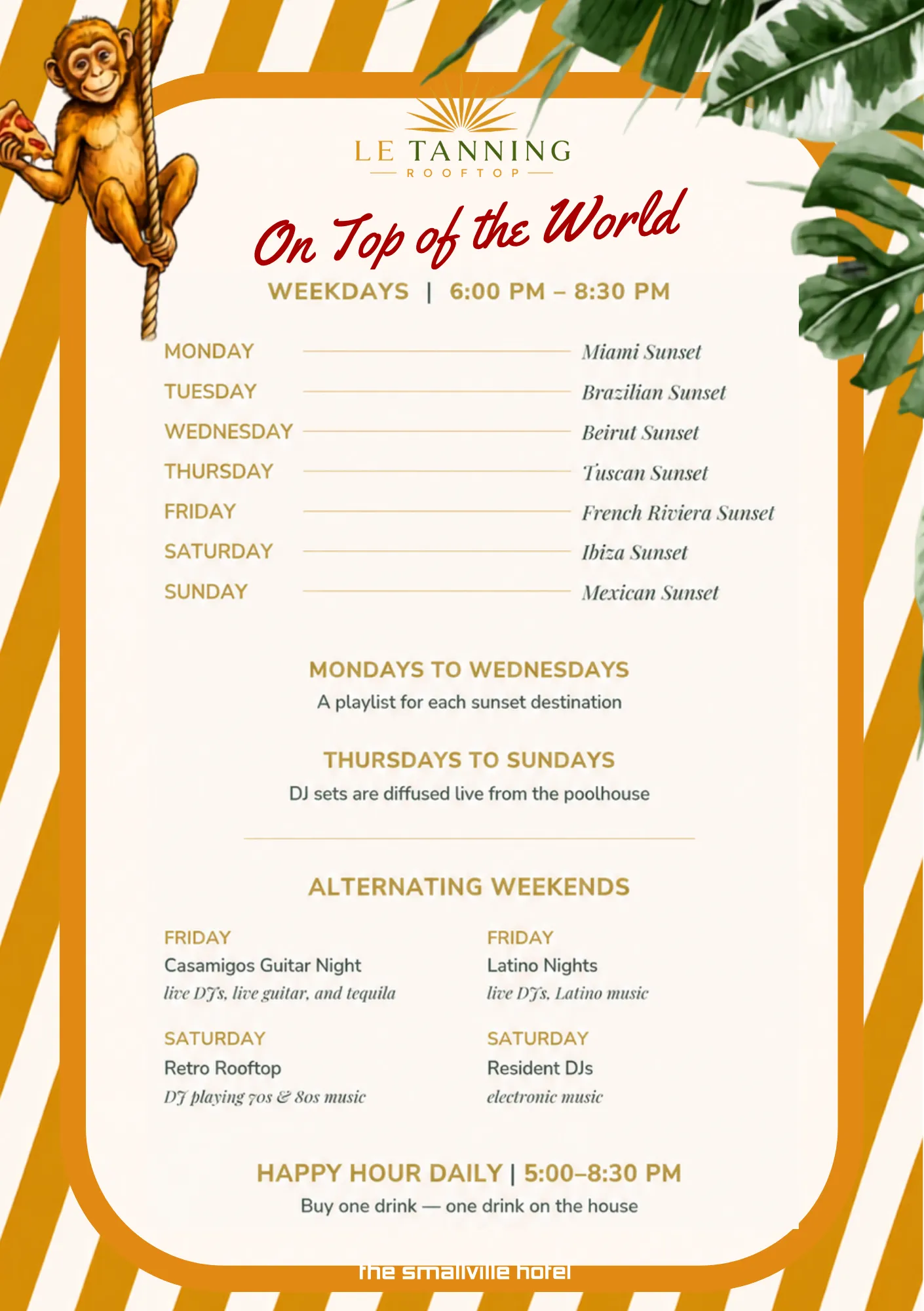 Le Tanning Rooftop Entertainment Schedule