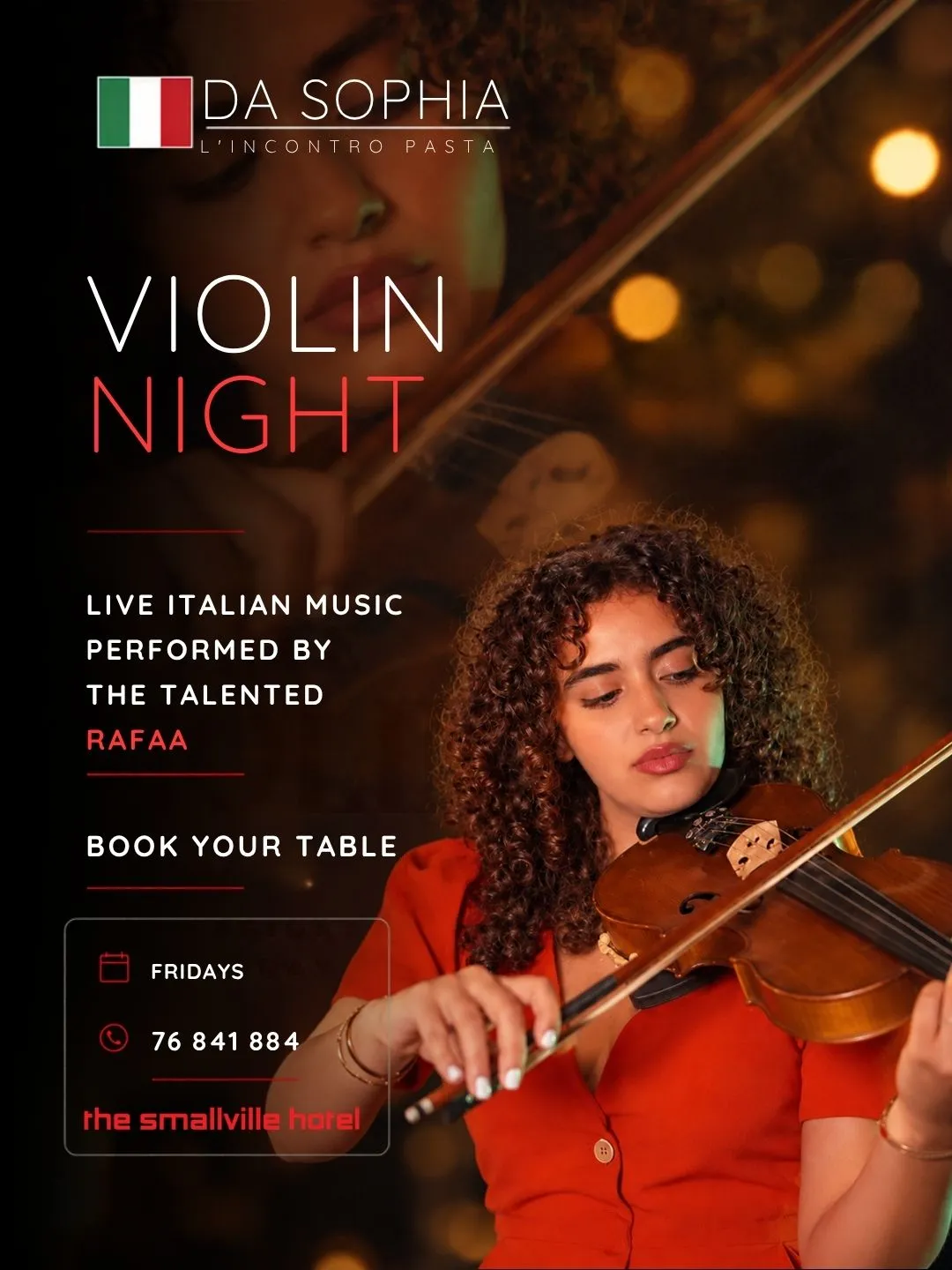 Friday Romantic Italian Dinner with violinist Rafka at Da Sophia
